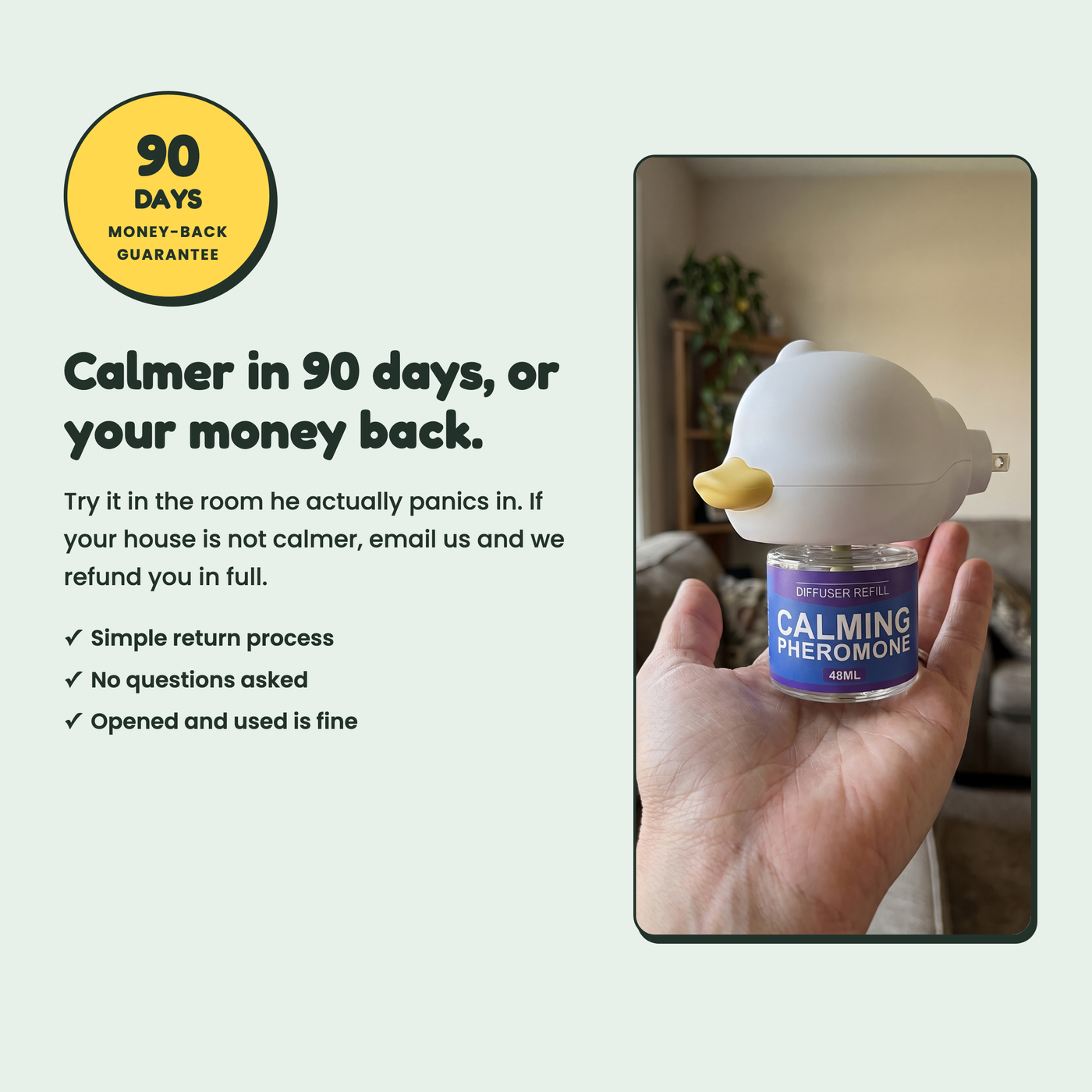 Calmer in 90 days or your money back